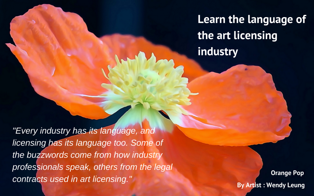 Learn the language of the art licensing industry