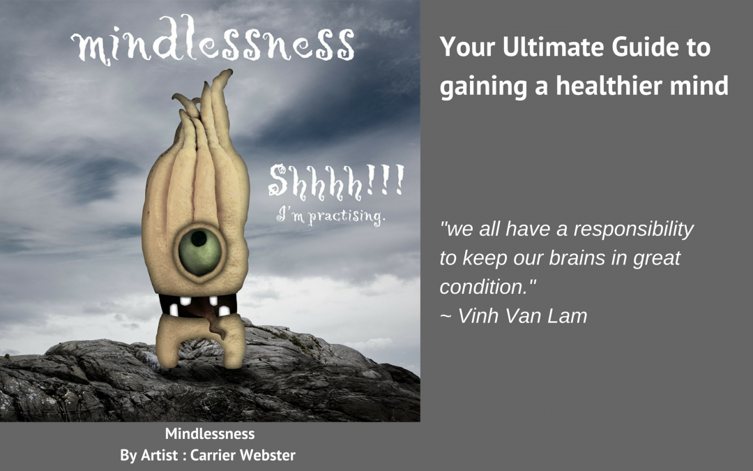 Your Ultimate Guide to gaining a healthier mind