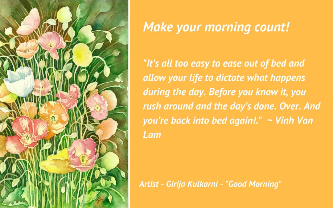 Make your morning count!
